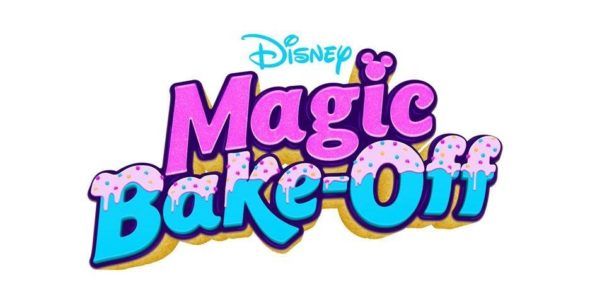 Disneys Magic Bake-Off: Disney Channel ordrer Kids Competition Series