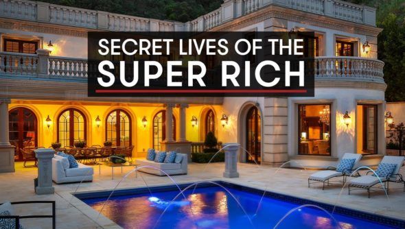 Secret Lives of the Super Rich TV show sur CNBC: annulée ou renouvelée?
