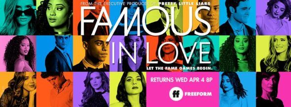Famous In Love tv-show op Freeform: kijkcijfers seizoen 2 (verlenging seizoen 3 annuleren?)